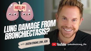 Can You Reverse Lung Damage from Bronchiectasis? Strengthen, Support, and Breathe Better