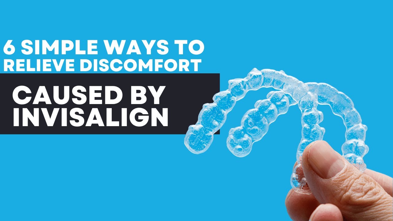 6 Simple Ways to Relieve Caused by Invisalign Dental House MI YouTube