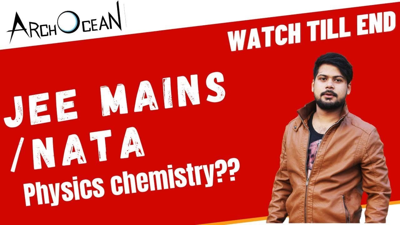 does physics and chemistry in nata 2022 AND JEE Main paper 2 .