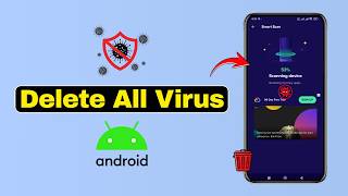 How to Delete All Virus on Android Phone screenshot 3
