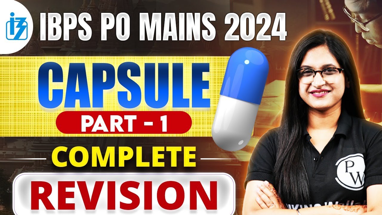 IBPS PO Mains 2024 | Mains GA Capsule | Complete Revision | by Sushmita ...