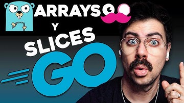 Introducción a Golang en español 🚀 GO | Arreglos, Arreglos Dinámicos, Slices y Método Make #golang