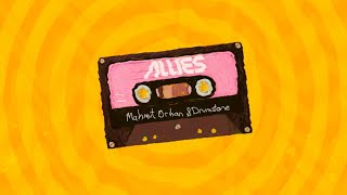 Mahmut Orhan \u0026 Drumstone - Allies (Visualizer) [Ultra Records]