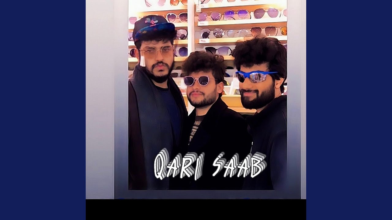 YouTube에서 Qari Saab (feat. Shahzeb khan, Jazlan shakeel & Hasaan Akhtar) 보기 YouTube에서 Qari Saab (feat. Shahzeb khan, Jazlan shakeel & Hasaan Akhtar) 보기