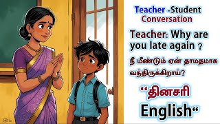 Teacher Student Conversation English Conversation With Tamil Meaning தனசர English