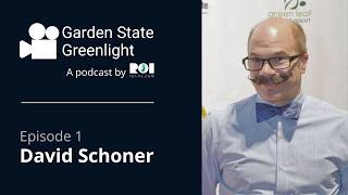 David Schoner | Garden State Greenlight