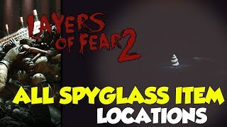 Celebrity Layers Of Fear 2 All 6 Spyglass Item Locations (Fisher King Trophy Guide) Wealth