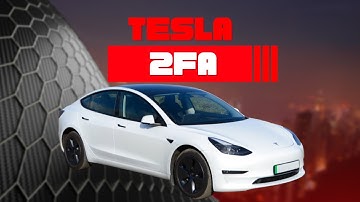 Secure Your Tesla Account in Minutes with MFA!