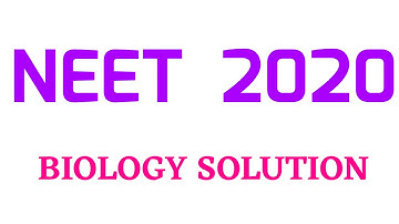 NEET 2020 BIOLOGY PAPER SOLUTION