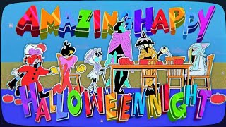 Amazing Happy Halloween Night