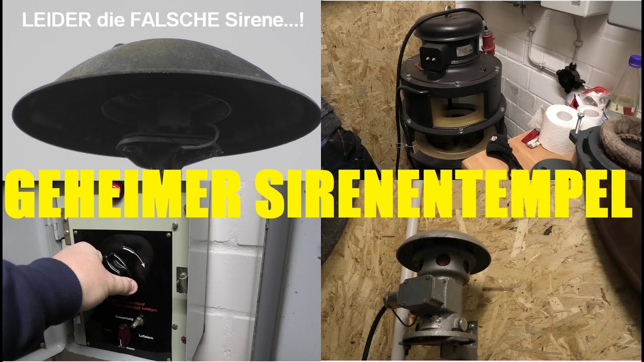 [DER GEHEIME SIRENENTEMPEL] @Sirenenhunter + komischer Sirenenprobealarm & spielen mit alten Sirenen