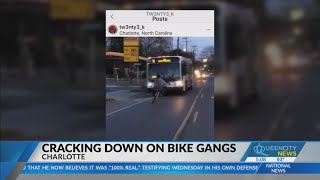 Cracking down on Charlotte bike gangs