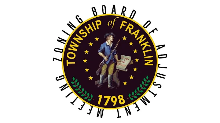 Franklin Township Zoning Board of Adjustment Meeting January 16, 2025