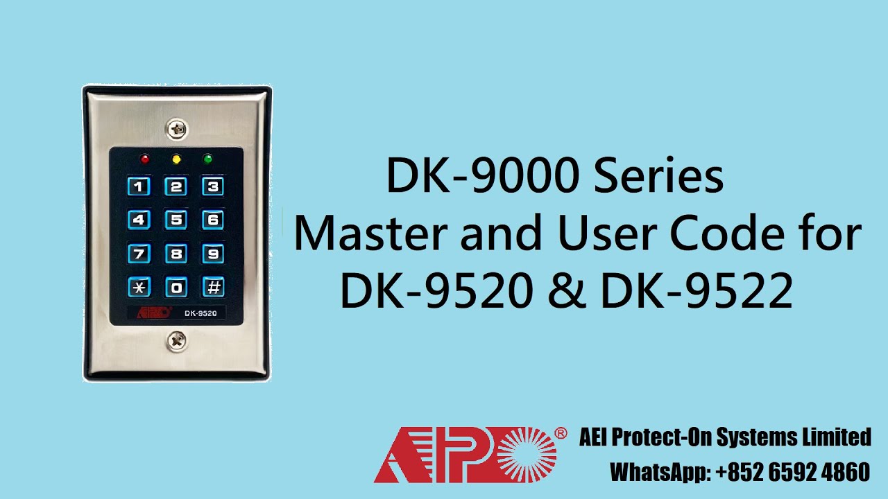 APO DK-9520 & DK-9522 Setting Master Code and User Code