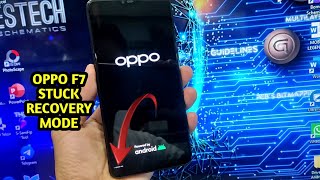 OPPO F7 CPH1819 STUCK RECOVERY MODE