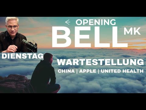 Wall Street in Wartestellung | China | Apple | UnitedHealth | Microchip im Fokus