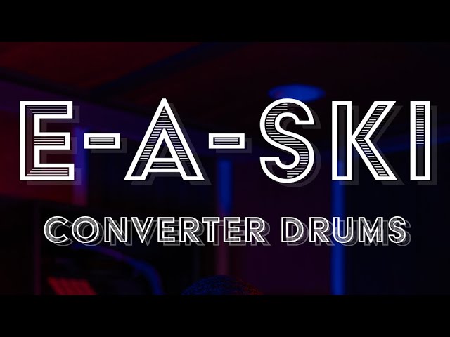 REQ: E-A-Ski Converter Drums screenshot REQ: E-A-Ski Converter Drums screenshot