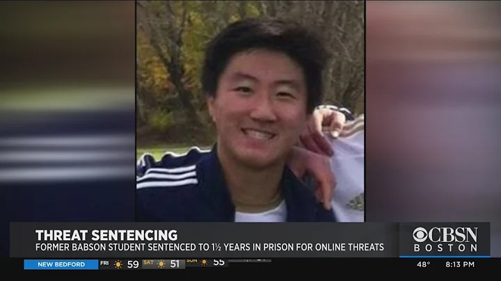 Former Babson Student Sent To Prison For Threateni...