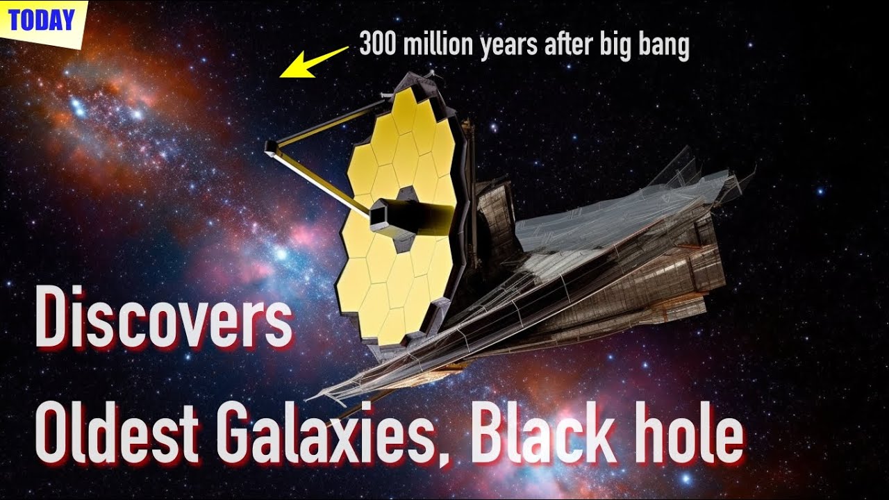 [News] The Oldest Galaxies, Black Holes | James Webb Space Telescope ...