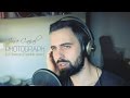 Ed Sheeran - Photograph (Jose Cañal) Cover en español