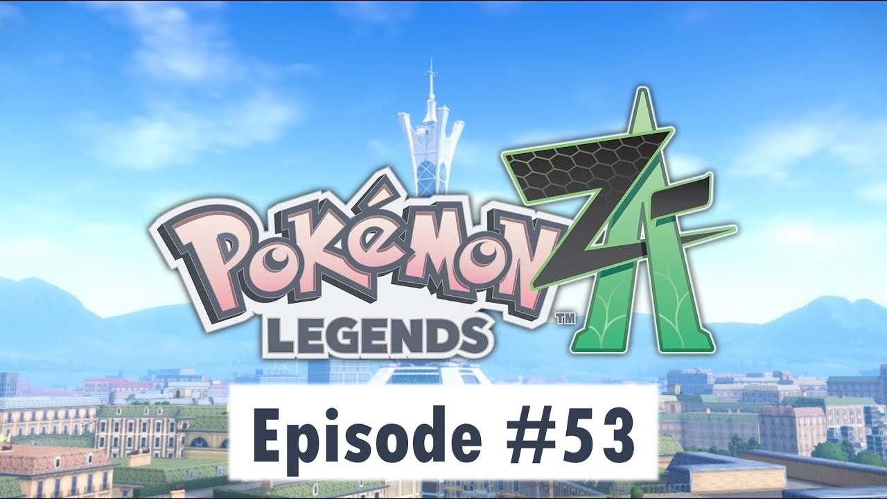 Pokémon Legends: Z-A | Exploring Hyperspace Lumiose | Episode 53