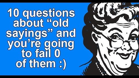 Test Your Knowledge: Fun Idioms and Famous Quotes Quiz!