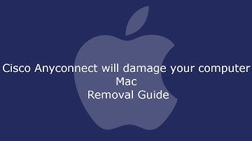 Cisco AnyConnect will damage your computer Mac Removal