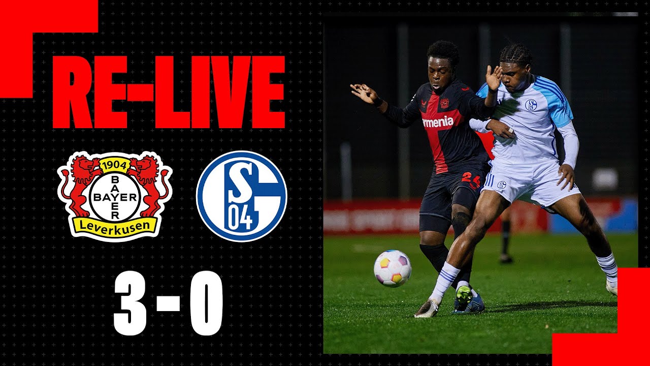 RE-LIVE Bayer 04 Leverkusen U17 🆚 FC Schalke 04 U17 30 B-Junioren- Bundesliga, 11