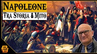 Live #258 ⁍ Napoleone, tra Storia & Mito - con: Prof. Marco Boniardi