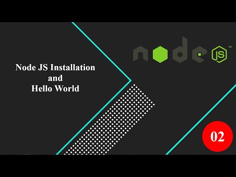 02 Hello World and Node JS Installation | Node JS | #nodejs #nodejstutorial #nodejsdevelopment
