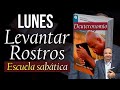 LUNES, DICIEMBRE 13 - Levantar Rostros - Escuela sabática - Repaso diario en Defensa de la fe