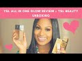 YSL Touche Éclat All In One Glow Foundation Review + YSL PR UnBoxing | Paris Chanel