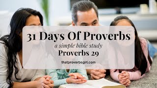 Proverbs 29: A Modern Interpretation
