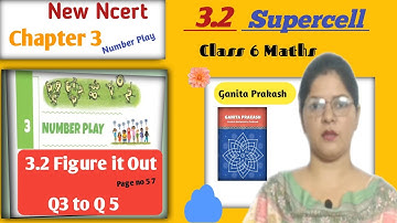 Page 57 Ques 1 to 5 Explanation | Class 6 Maths | Ganita Prakash Chapter 3 Number Play