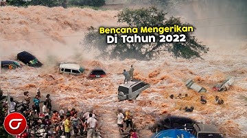 MERINDING! Inilah Beberapa Banjir Paling Mengerikan Di Indonesai Tahun 2022 | Fenomena Alam 2022