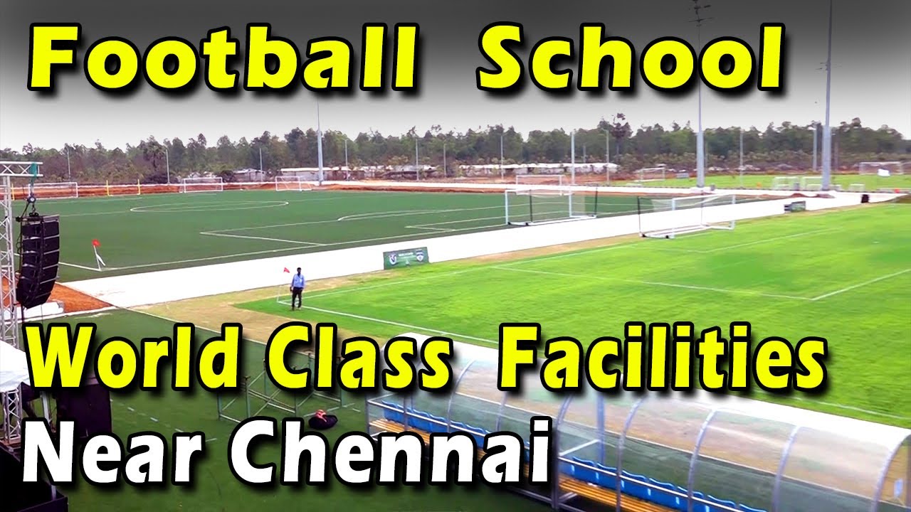 FC Madras | A World Classh Residential Academy at Mahapalipuram, Near Chennai