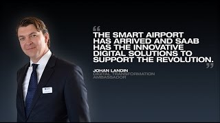 Digitalized Airports with Johan Landin - Farnborough International Airshow 2016