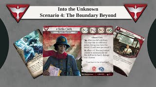 Into the Unknown - Forgotten Age Solo - Scenario 4: The Boundary Beyond