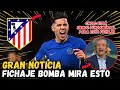 💥BOMBA EL ATLETI VA CON TODO POR ENZO FERNÁNDEZ ATLETICO MADRID ATLETICO DE MADRID HOY