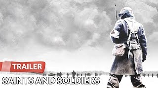 Saints And Soldiers 2003 Trailer Corbin Allred Alexander Polinsky