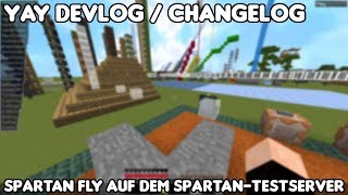 Spartan Fly auf dem Spartan-TestServer | Yay DevLog / ChangeLog | Free AAC + NCP Hack Client
