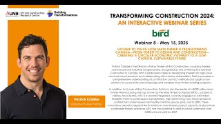 Webinar 8 (May 15)- Volume to Value: How Mass Timber is Transforming Canada.