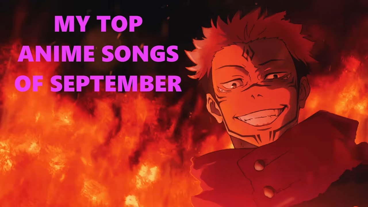 My Top 50 Anime Songs of September 2023 (Spotify) YouTube