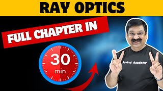 💥RAY OPTICS💥 One Shot Video in 30 minutes💥CBSE Class 12 Physics 2024 👉 Subscribe @ArvindAcademy