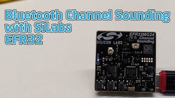 Bluetooth Channel sounding with Silicon Labs EFR32