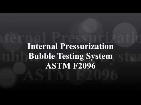 ASTM F2096 შიდა წნევის ტესტი ბუშტის ტესტი