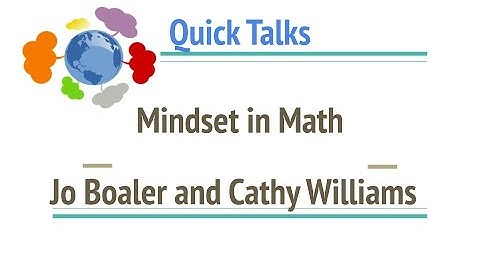 Mindset in Math - Jo Boaler and Cathy Williams