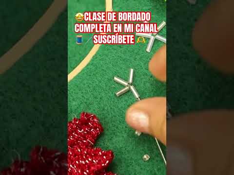 Fácil y rápido bordado de canutillo y chaquiras #bordandoarte #embroideryart #bordar #bordadoamano