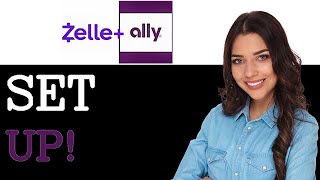 How To Set Up Zelle With Ally Bank (2025)