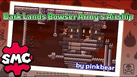 Super Mario Construct: Dark Lands Bowser Army